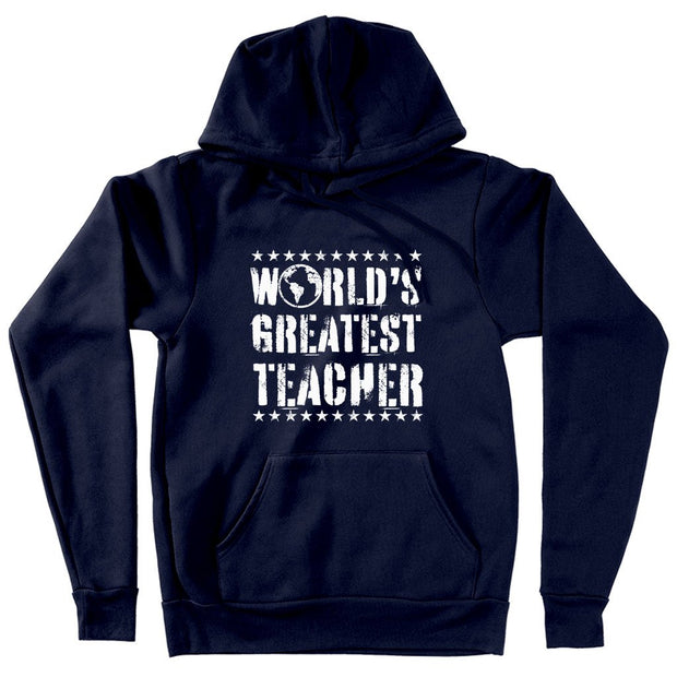 World's Greatest Teacher Hooded Sweatshirt - Vintage Hoodie - Best Teacher Hoodie