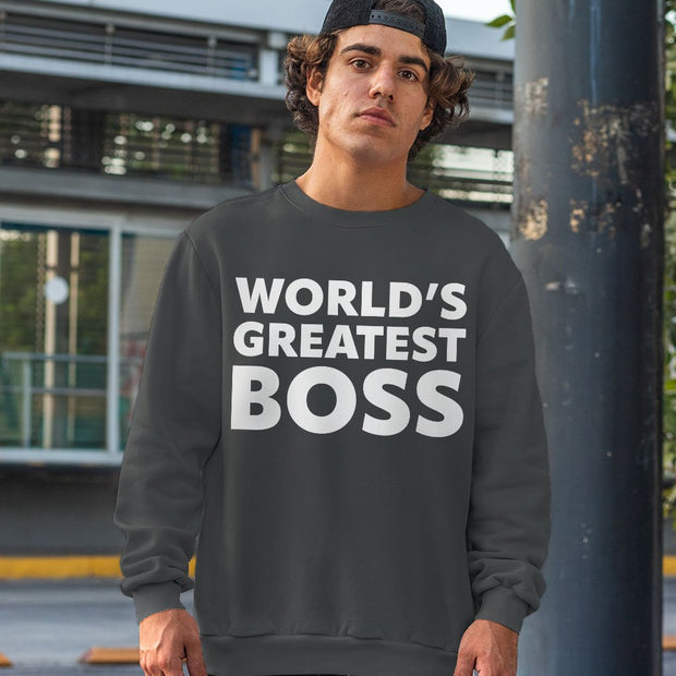 World's Greatest Boss Sweatshirt - Best Boss Crewneck Sweatshirt - Printed Sweatshirt