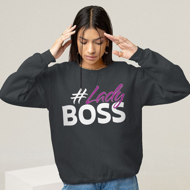 Lady Boss Sweatshirt - Girl Boss Crewneck Sweatshirt - Graphic Sweatshirt