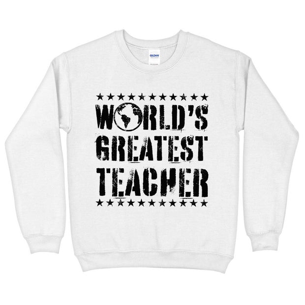 World's Greatest Teacher Sweatshirt - Vintage Crewneck Sweatshirt - Best Teacher Sweatshirt