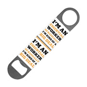 Essential Worker Bottle Opener - Funny Saying Beer Opener - Sarcastic Bottle Opener