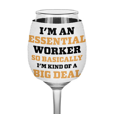 Essential Worker Wine Glass Sleeve - Funny Saying Sleeves for Wine Glass - Sarcastic Wine Glass Sleeve