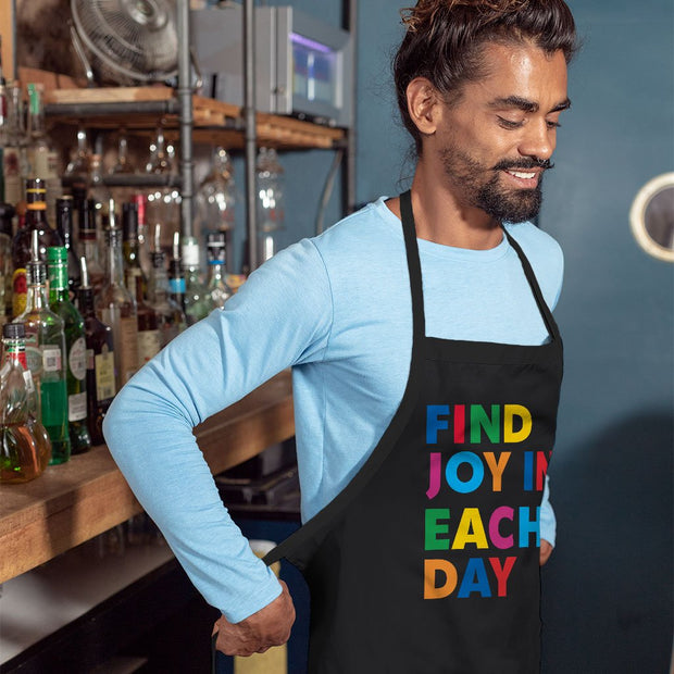 Find Joy in Each Day Apron - Positive Message Cooking Apron - Printed Apron for Men for Women