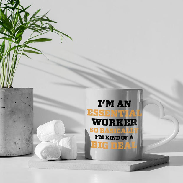 Essential Worker Mug with Heart Handle - Funny Saying Mug - Sarcastic Ceramic Mug