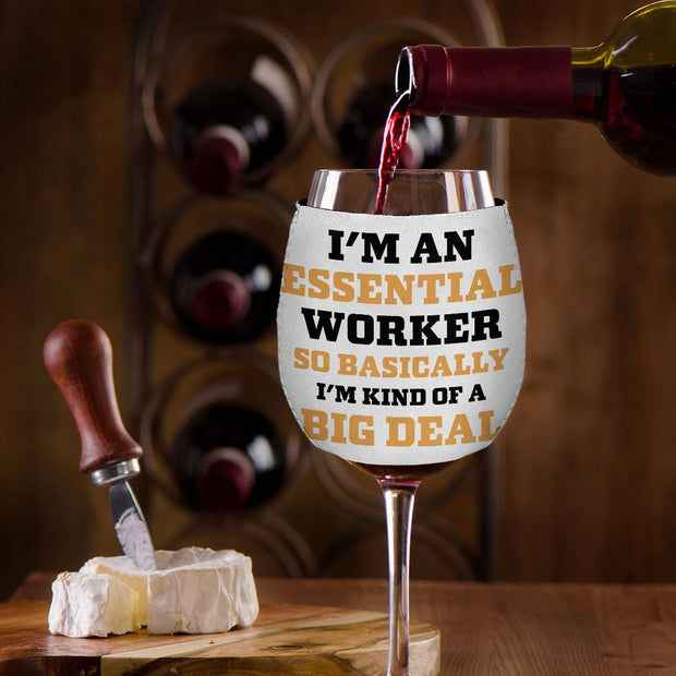 Essential Worker Wine Glass Sleeve - Funny Saying Sleeves for Wine Glass - Sarcastic Wine Glass Sleeve