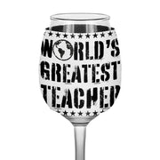 World's Greatest Teacher Wine Glass Sleeve - Vintage Sleeves for Wine Glass - Best Teacher Wine Glass Sleeve