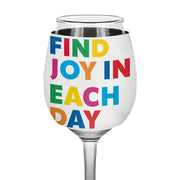 Find Joy in Each Day Wine Glass Sleeve - Positive Message Sleeves for Wine Glass - Printed Wine Glass Sleeve