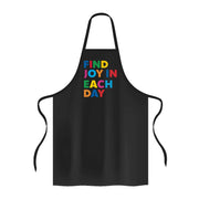 Find Joy in Each Day Apron - Positive Message Cooking Apron - Printed Apron for Men for Women