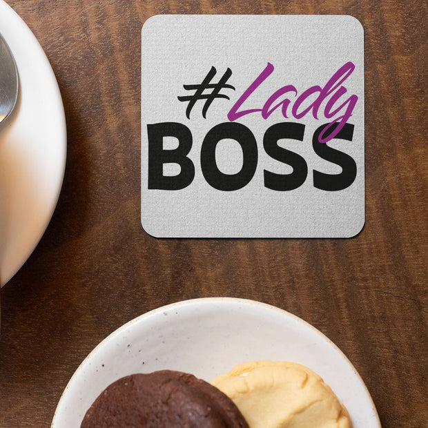 Lady Boss Square Coaster - Girl Boss Coaster - Graphic Coasters for Drinks