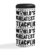 World's Greatest Teacher Insulated Slim Can Cooler - Vintage Can Cooler - Best Teacher Insulated Slim Can Cooler