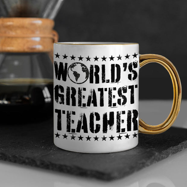 World's Greatest Teacher Mug - Vintage Gold Rim and Handle Mug - Best Teacher Mug