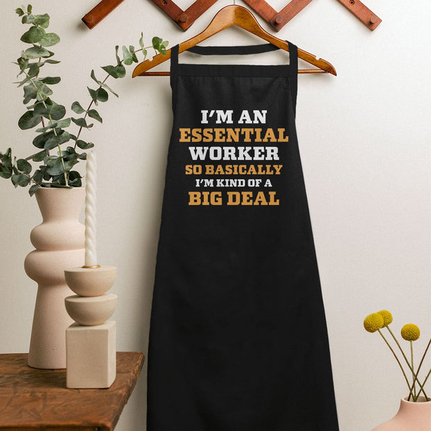 Essential Worker Apron - Funny Saying Cooking Apron - Sarcastic Apron for Men for Women