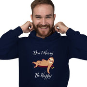 Don’t Hurry Be Happy Sloth Hooded Sweatshirt - Animal Print Hoodie - Printed Hoodie