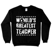 World's Greatest Teacher Sweatshirt - Vintage Crewneck Sweatshirt - Best Teacher Sweatshirt