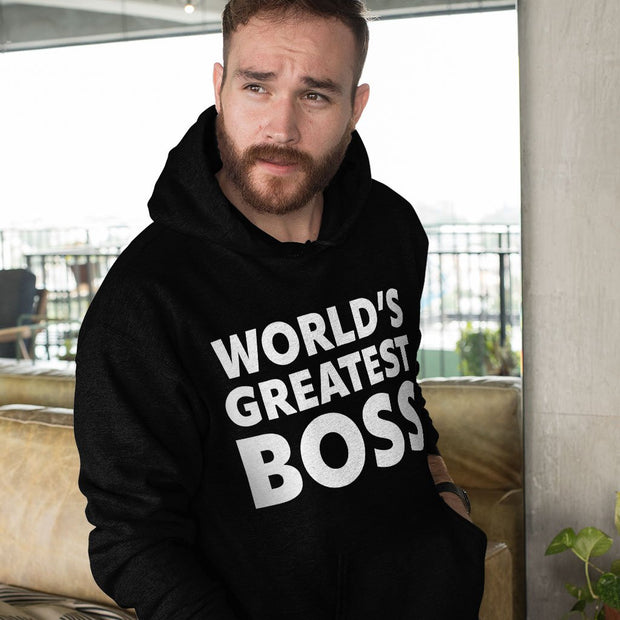 World's Greatest Boss Hooded Sweatshirt - Best Boss Hoodie - Printed Hoodie