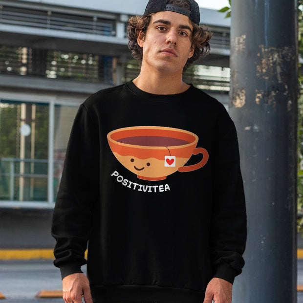 Positivitea Sweatshirt - Cute Crewneck Sweatshirt - Graphic Sweatshirt