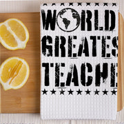 World's Greatest Teacher Kitchen Towel - Vintage Towel - Best Teacher Waffle Towel