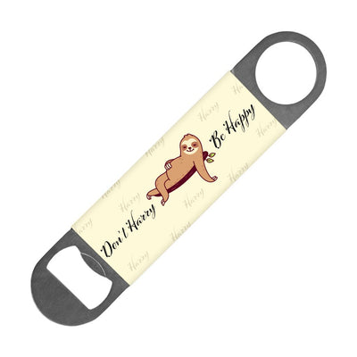 Don’t Hurry Be Happy Sloth Bottle Opener - Animal Print Beer Opener - Printed Bottle Opener