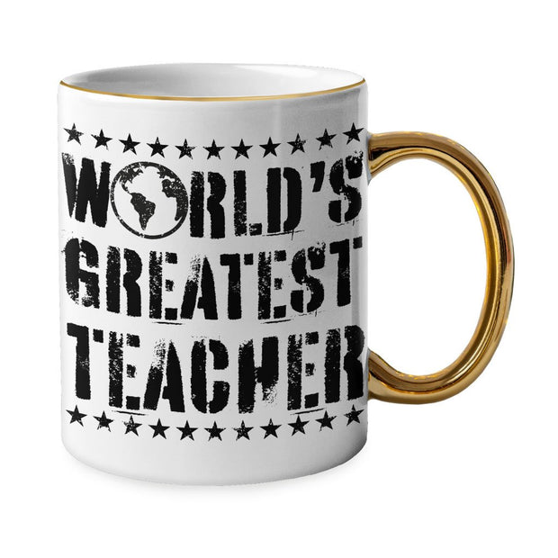 World's Greatest Teacher Mug - Vintage Gold Rim and Handle Mug - Best Teacher Mug